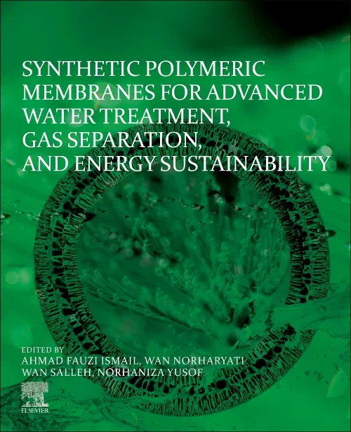 Coperta cărții "Synthetic Polymeric Membranes for Advanced Water Treatment, Gas Separation, and Energy Sustainability" de autor necunoscut