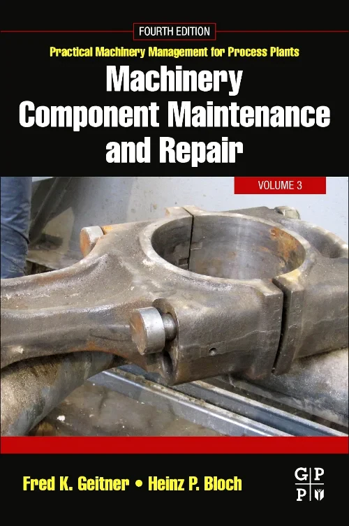 Coperta cărții "Machinery Component Maintenance and Repair" de autor necunoscut