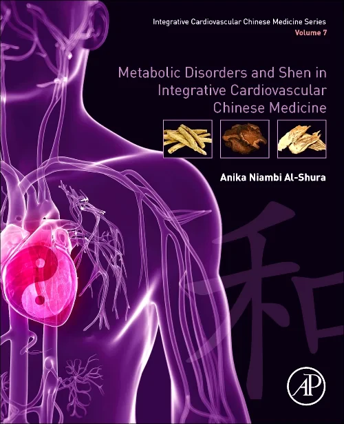 Coperta cărții "Metabolic Disorders and Shen in Integrative Cardiovascular Chinese Medicine" de autor necunoscut