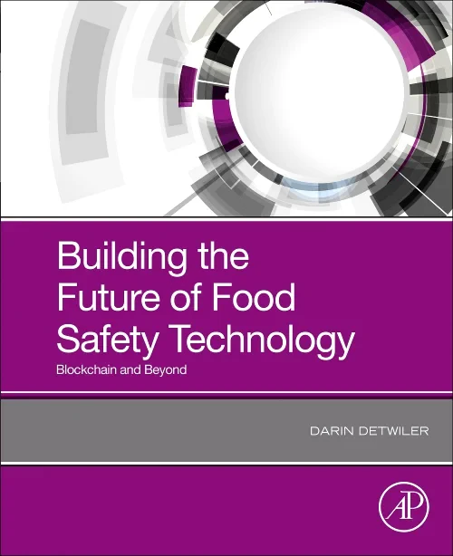 Coperta cărții "Building the Future of Food Safety Technology" de autor necunoscut