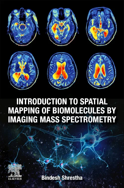 Coperta cărții "Introduction to Spatial Mapping of Biomolecules by Imaging Mass Spectrometry" de autor necunoscut