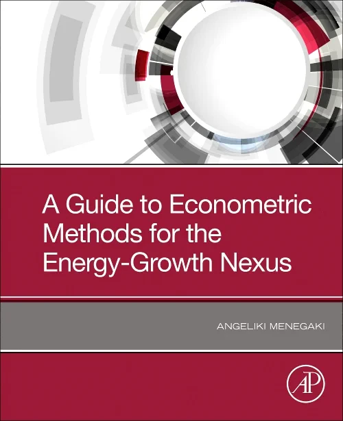 Coperta cărții "A Guide to Econometric Methods for the Energy-Growth Nexus" de autor necunoscut