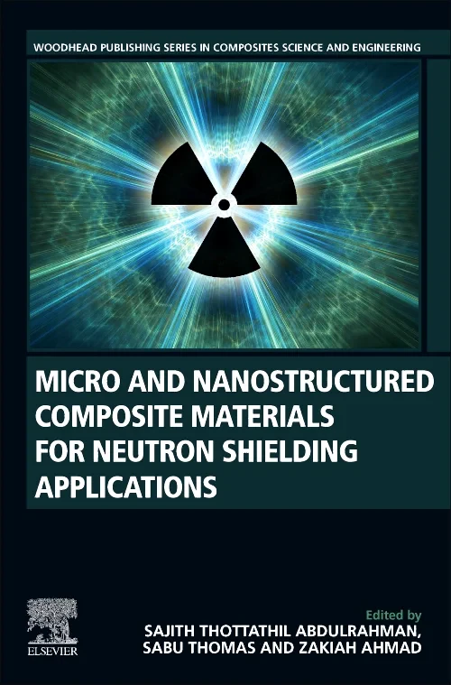 Coperta cărții "Micro and Nanostructured Composite Materials for Neutron Shielding Applications" de autor necunoscut