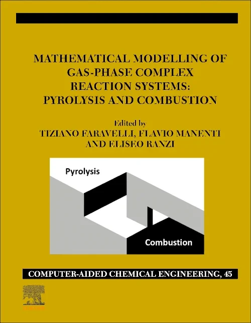 Coperta cărții "Mathematical Modelling of Gas-Phase Complex Reaction Systems: Pyrolysis and Combustion" de autor necunoscut