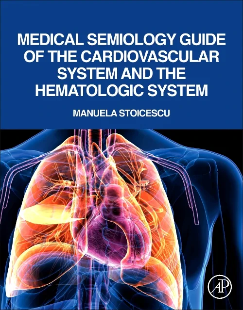 Coperta cărții "Medical Semiology Guide of the Cardiovascular System and the Hematologic System" de autor necunoscut