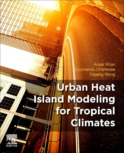 Coperta cărții "Urban Heat Island Modeling for Tropical Climates" de autor necunoscut