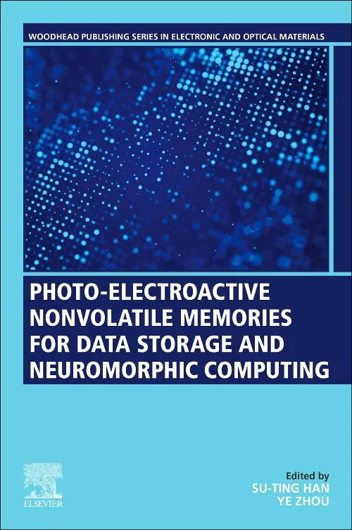 Coperta cărții "Photo-Electroactive Non-Volatile Memories for Data Storage and Neuromorphic Computing" de autor necunoscut
