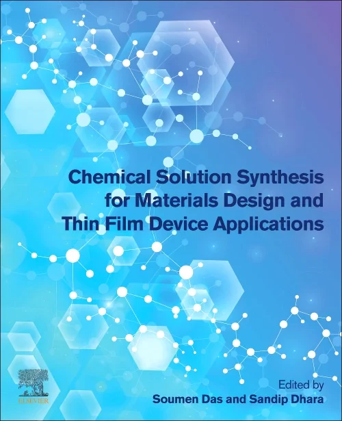 Coperta cărții "Chemical Solution Synthesis for Materials Design and Thin Film Device Applications" de autor necunoscut
