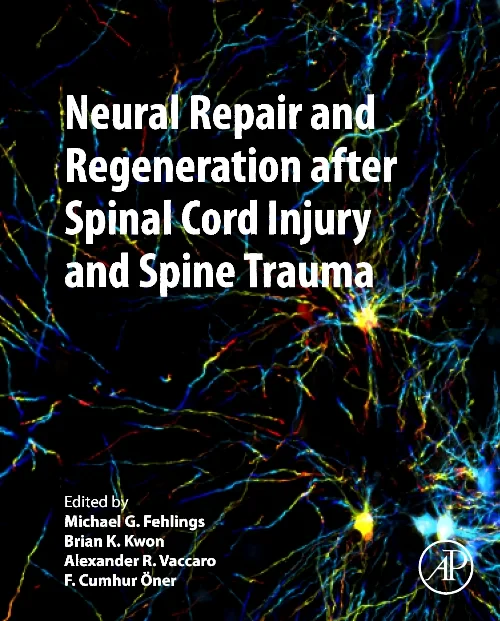 Coperta cărții "Neural Repair and Regeneration after Spinal Cord Injury and Spine Trauma" de autor necunoscut