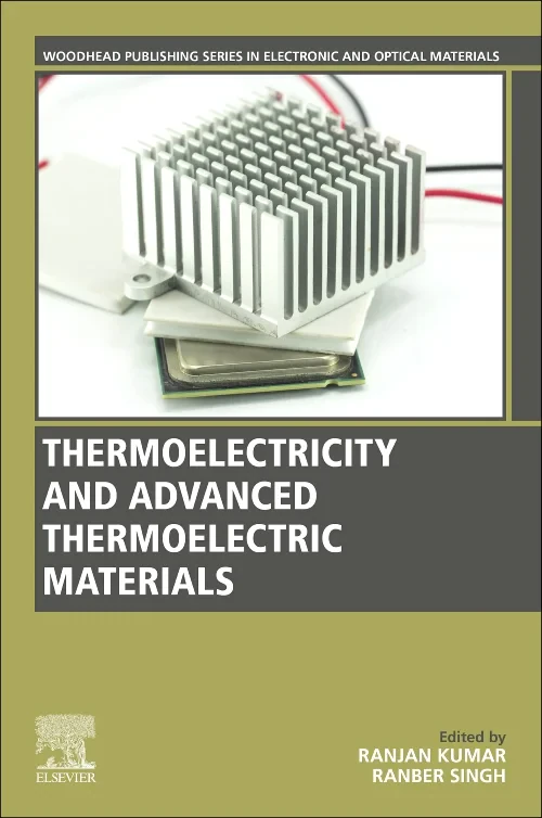 Coperta cărții "Thermoelectricity and Advanced Thermoelectric Materials" de autor necunoscut