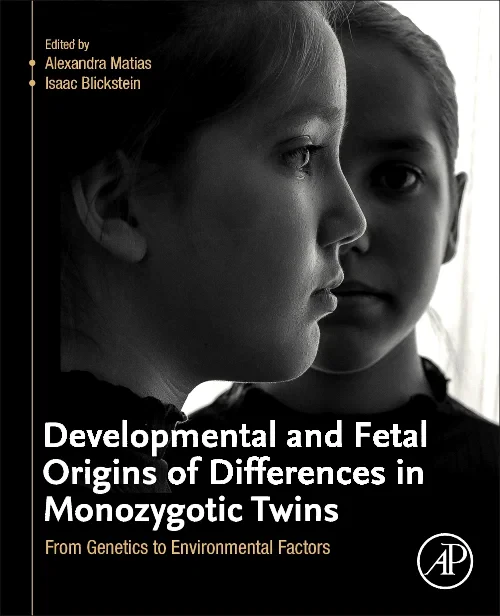 Coperta cărții "Developmental and Fetal Origins of Differences in Monozygotic Twins" de autor necunoscut