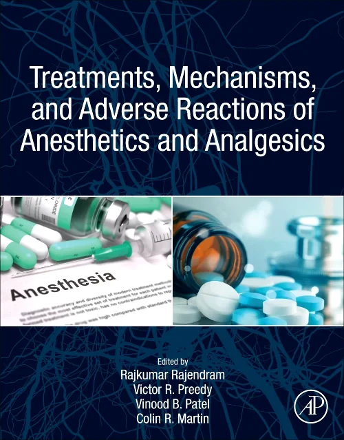 Coperta cărții "Treatments, Mechanisms, and Adverse Reactions of Anesthetics and Analgesics" de autor necunoscut