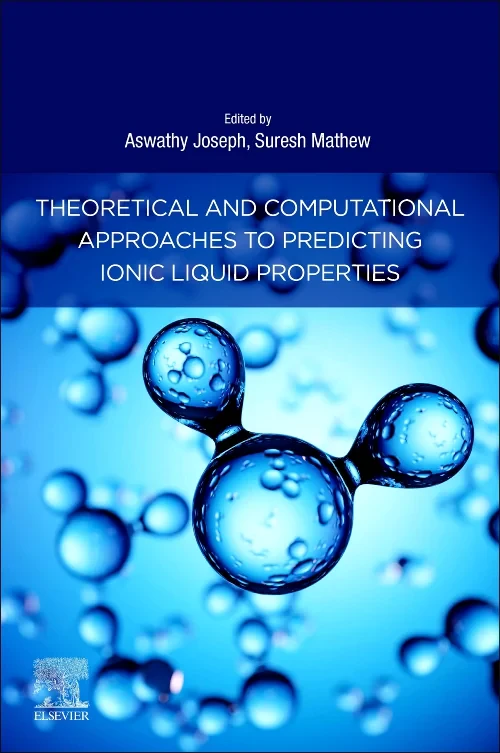 Coperta cărții "Theoretical and Computational Approaches to Predicting Ionic Liquid Properties" de autor necunoscut