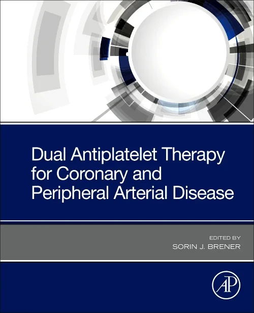 Coperta cărții "Dual Antiplatelet Therapy for Coronary and Peripheral Arterial Disease" de autor necunoscut