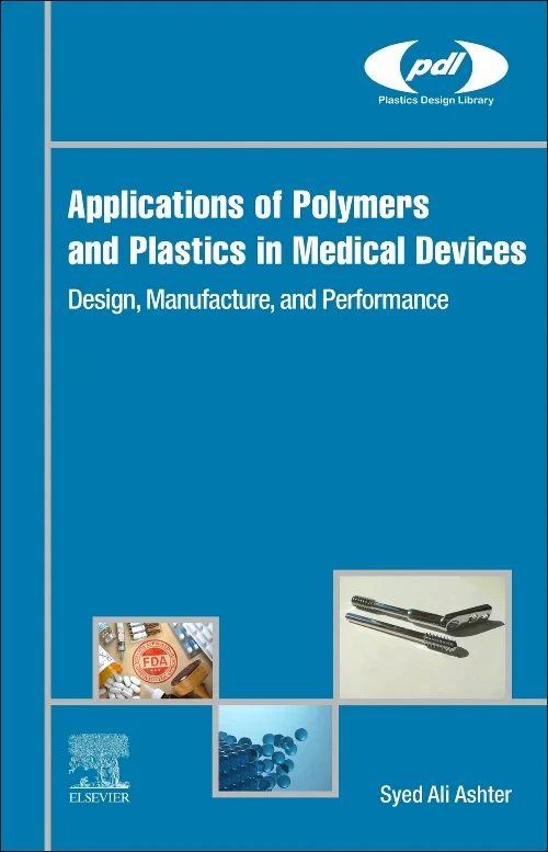 Coperta cărții "Applications of Polymers and Plastics in Medical Devices" de autor necunoscut