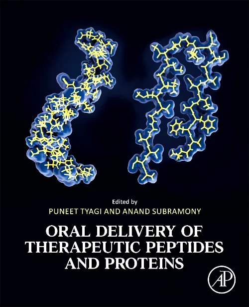 Coperta cărții "Oral Delivery of Therapeutic Peptides and Proteins" de autor necunoscut