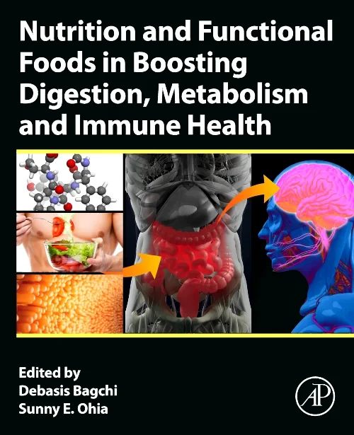 Coperta cărții "Nutrition and Functional Foods in Boosting Digestion, Metabolism and Immune Health" de autor necunoscut