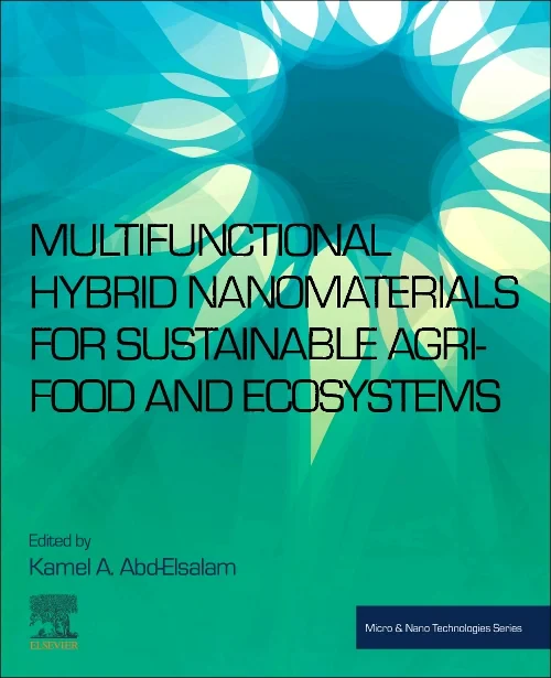 Coperta cărții "Multifunctional Hybrid Nanomaterials for Sustainable Agri-food and Ecosystems" de autor necunoscut