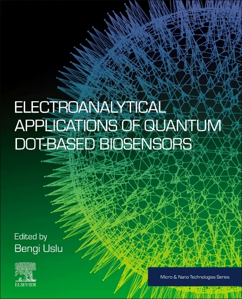 Coperta cărții "Electroanalytical Applications of Quantum Dot-Based Biosensors" de autor necunoscut