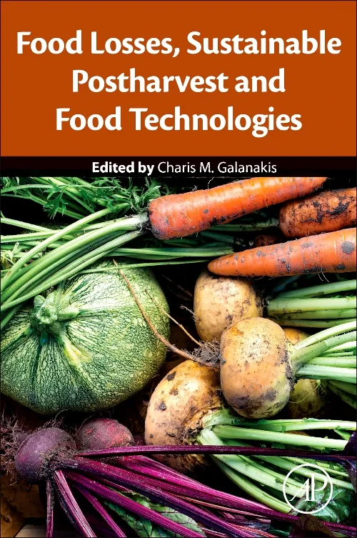 Coperta cărții "Food Losses, Sustainable Postharvest and Food Technologies" de autor necunoscut
