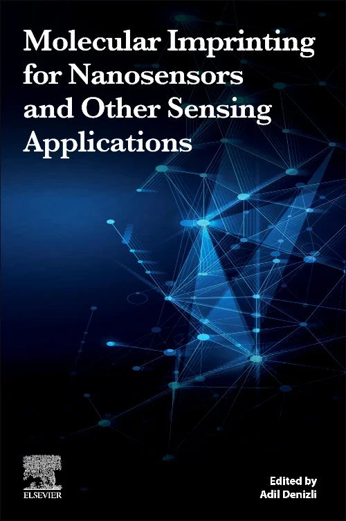 Coperta cărții "Molecular Imprinting for Nanosensors and Other Sensing Applications" de autor necunoscut