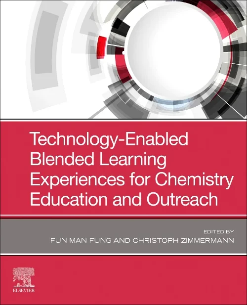 Coperta cărții "Technology-Enabled Blended Learning Experiences for Chemistry Education and Outreach" de autor necunoscut