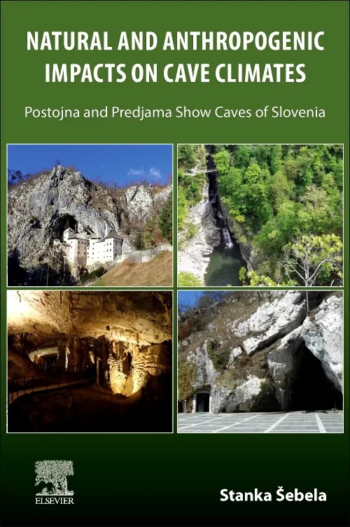 Coperta cărții "Natural and Anthropogenic Impacts on Cave Climates" de autor necunoscut