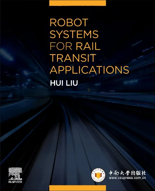 Coperta cărții "Robot Systems for Rail Transit Applications" de autor necunoscut