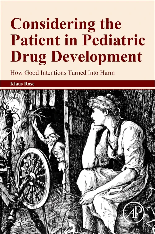 Coperta cărții "Considering the Patient in Pediatric Drug Development" de autor necunoscut
