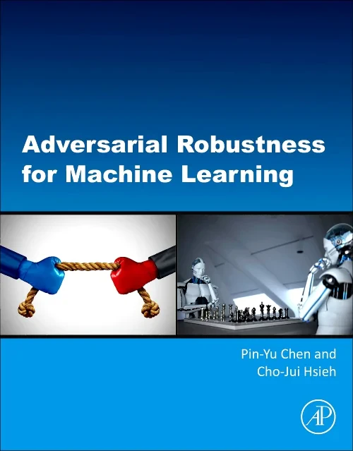 Coperta cărții "Adversarial Robustness for Machine Learning" de autor necunoscut