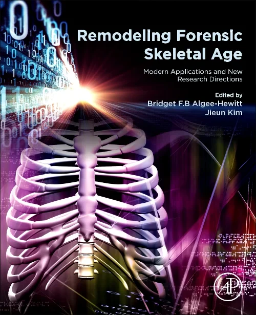 Coperta cărții "Remodeling Forensic Skeletal Age" de autor necunoscut
