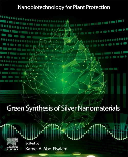 Coperta cărții "Green Synthesis of Silver Nanomaterials" de autor necunoscut