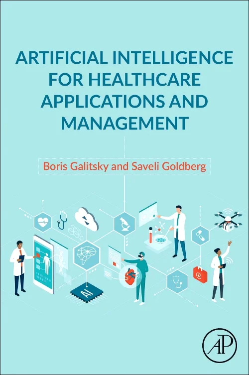 Coperta cărții "Artificial Intelligence for Healthcare Applications and Management" de autor necunoscut