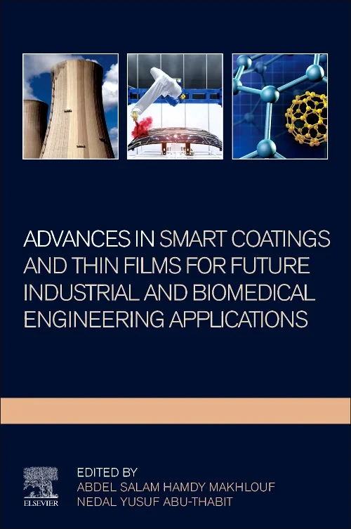 Coperta cărții "Advances In Smart Coatings And Thin Films For Future Industrial and Biomedical Engineering Applications" de autor necunoscut