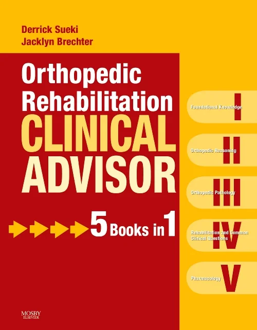 Coperta cărții "Orthopedic Rehabilitation Clinical Advisor" de autor necunoscut