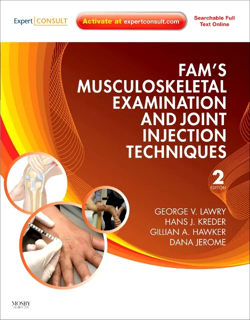 Coperta cărții "Fam&#039;s Musculoskeletal Examination and Joint Injection Techniques" de autor necunoscut