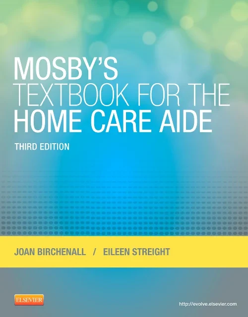 Coperta cărții "Mosby&#039;s Textbook for the Home Care Aide" de autor necunoscut