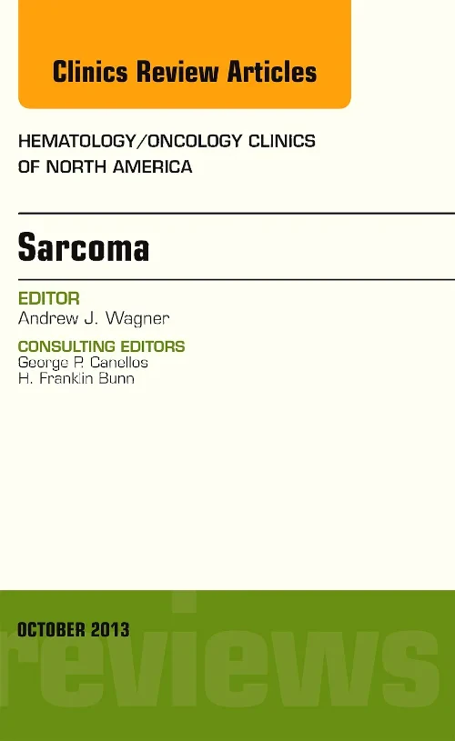 Coperta cărții "Sarcoma, An Issue of Hematology/Oncology Clinics of North America" de autor necunoscut