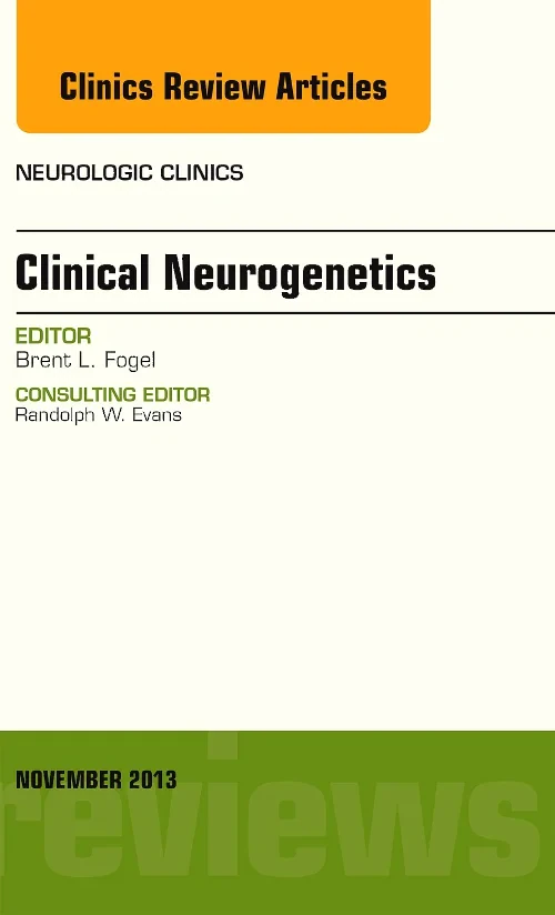 Coperta cărții "Clinical Neurogenetics, An Issue of Neurologic Clinics" de autor necunoscut