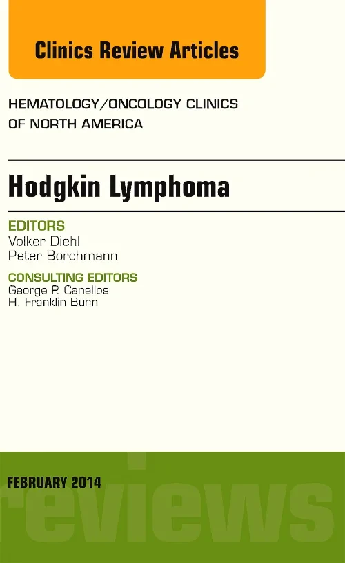 Coperta cărții "Hodgkin’s Lymphoma, An Issue of Hematology/Oncology Clinics" de autor necunoscut