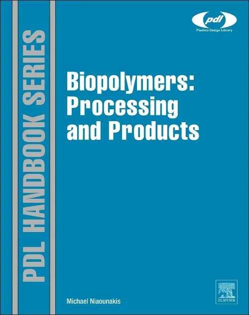 Coperta cărții "Biopolymers: Processing and Products" de autor necunoscut
