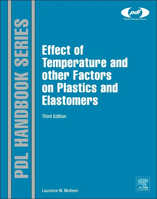 Coperta cărții "The Effect of Temperature and other Factors on Plastics and Elastomers" de autor necunoscut