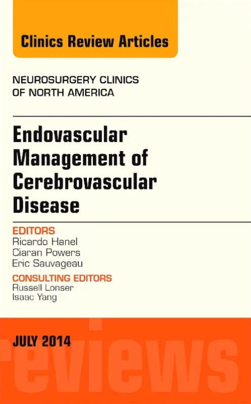 Coperta cărții "Endovascular Management of Cerebrovascular Disease, An Issue of Neurosurgery Clinics of North America" de autor necunoscut