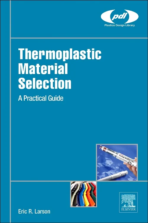 Coperta cărții "Thermoplastic Material Selection" de autor necunoscut