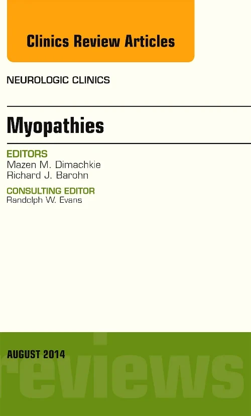 Coperta cărții "Myopathies, An Issue of Neurologic Clinics" de autor necunoscut