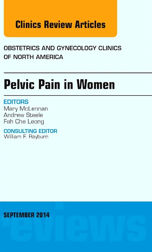 Coperta cărții "Pelvic Pain in Women, An Issue of Obstetrics and Gynecology Clinics" de autor necunoscut