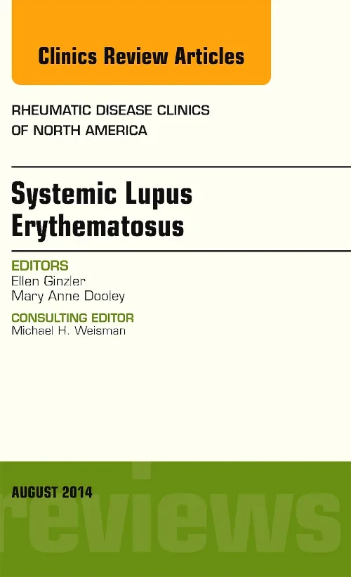 Coperta cărții "Systemic Lupus Erythematosus, An Issue of Rheumatic Disease Clinics" de autor necunoscut