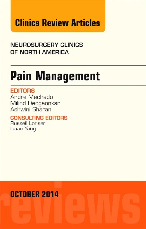 Coperta cărții "Pain Management, An Issue of Neurosurgery Clinics of North America" de autor necunoscut