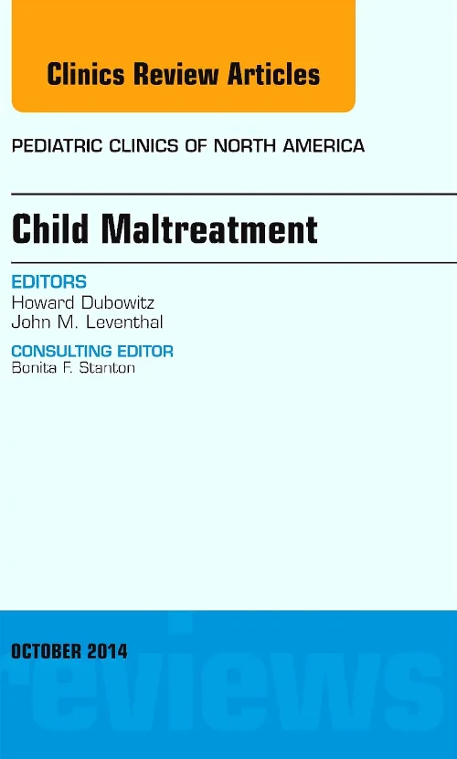 Coperta cărții "Child Maltreatment, An Issue of Pediatric Clinics" de autor necunoscut