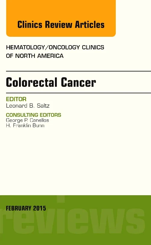 Coperta cărții "Colorectal Cancer, An Issue of Hematology/Oncology Clinics" de autor necunoscut